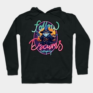 your dreams Hoodie